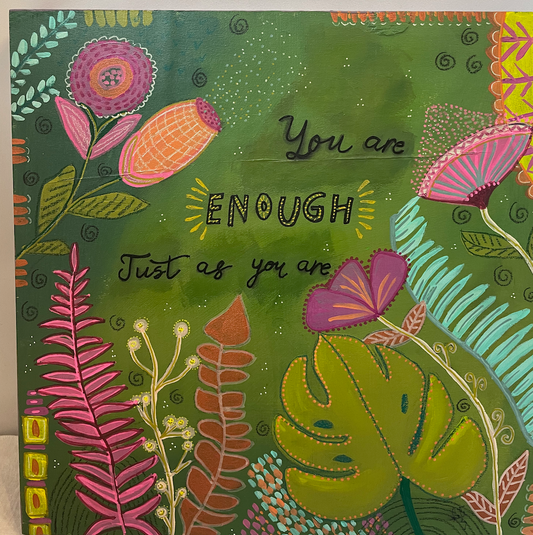 You Are Enough