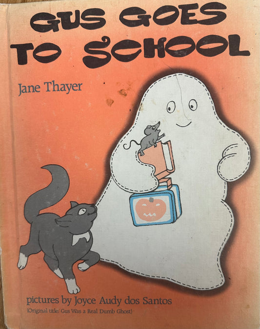 Vintage Children's Book Gus Goes to School (1982) Halloween, Autumn, Ephemera