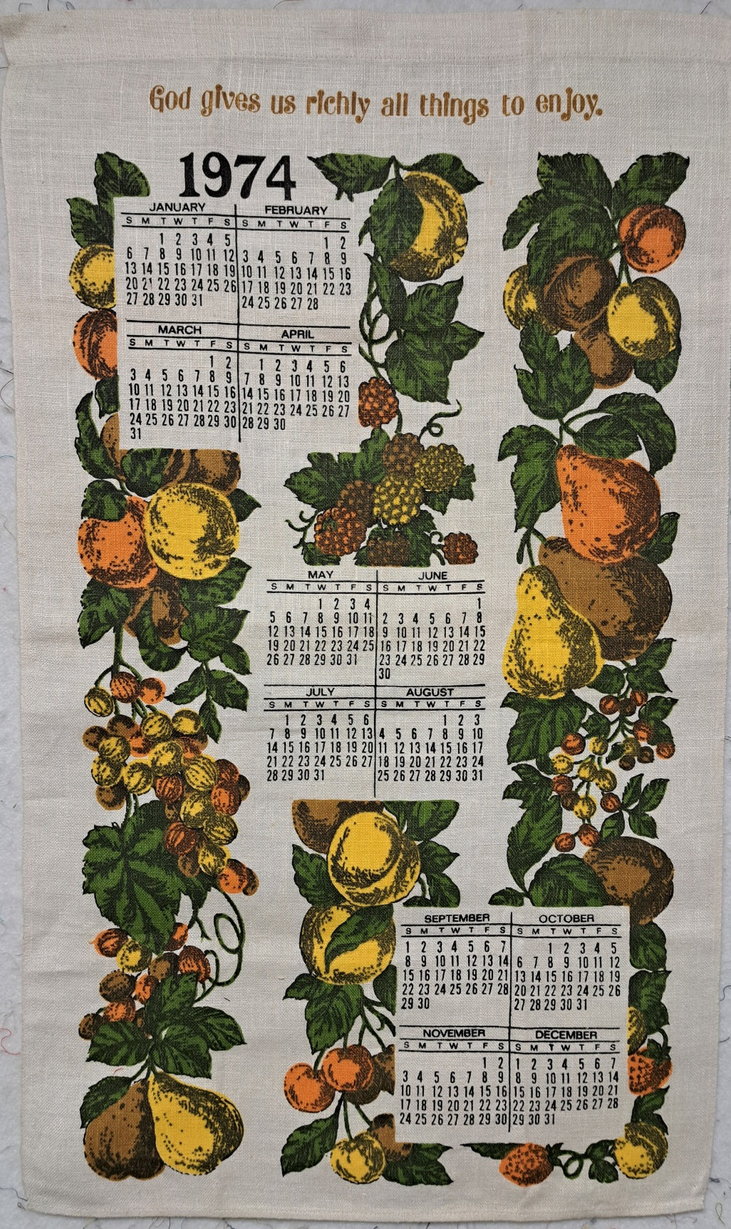 Linen Calendar Towel, 1974, "God gives us richly..."