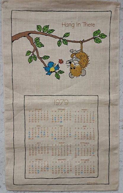 Linen Calendar Towel, 1979 (Hang In There)