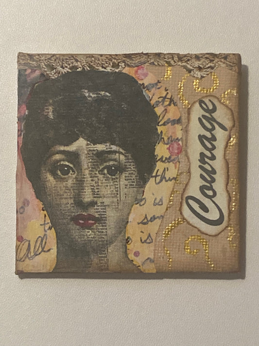 Mixed Media Courage Magnet