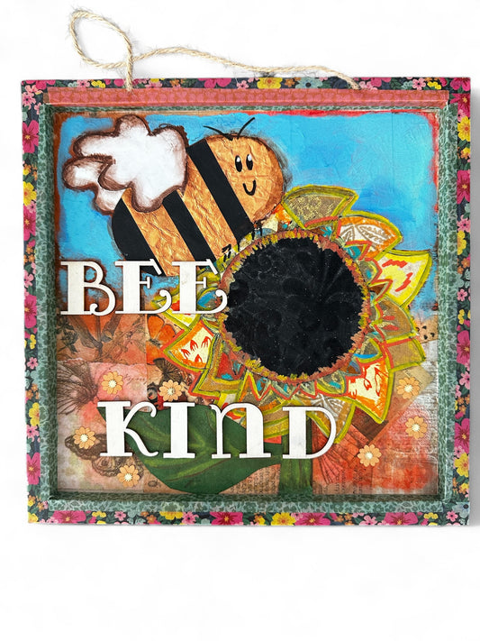 Bee Kind Sign