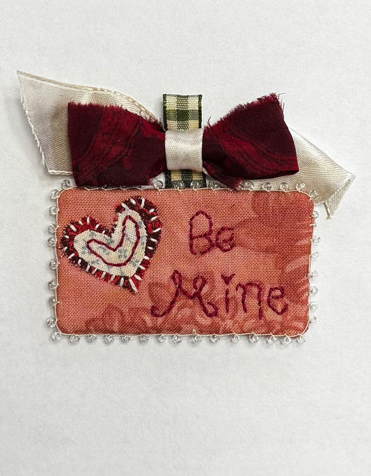 Valentine “Be Mine” Brooch