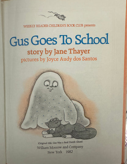 Vintage Children's Book Gus Goes to School (1982) Halloween, Autumn, Ephemera