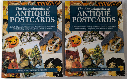 The Encyclopedia of Antique Postcards by Susan Brown Nicholson